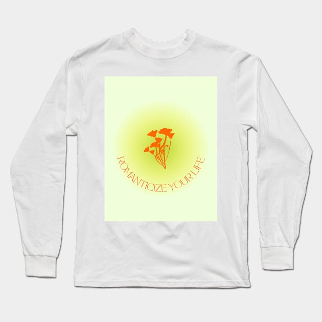 romancitize your life Long Sleeve T-Shirt by little-axii